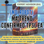 (Mqlrobot) MA Trend Confirmed TPSL EA : Trade the trend confidently with the 3 MA system